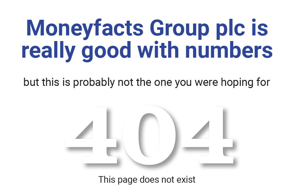 Moneyfacts Group plc 404 Page